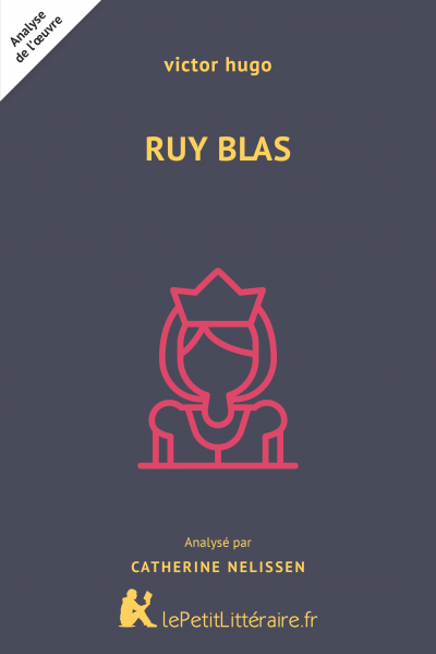 Analyse du livre :  Ruy Blas